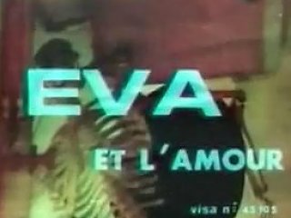 Eva Et L'amour French Classic Tubepornclassic Com